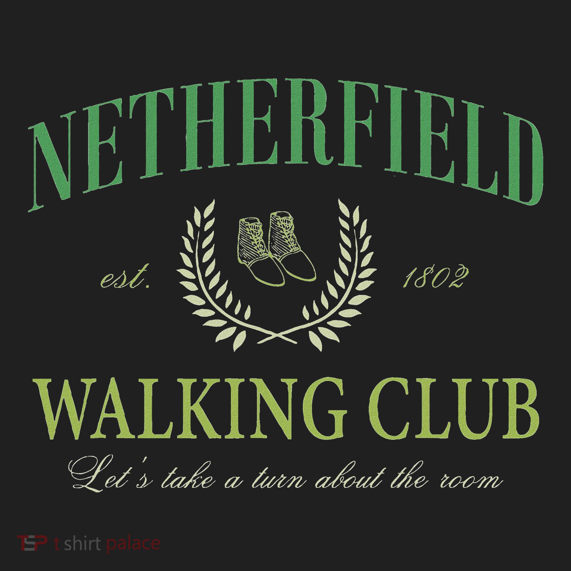 Netherfield Walking Club LetS Take A Turn About The Room Women's Sweatshirt