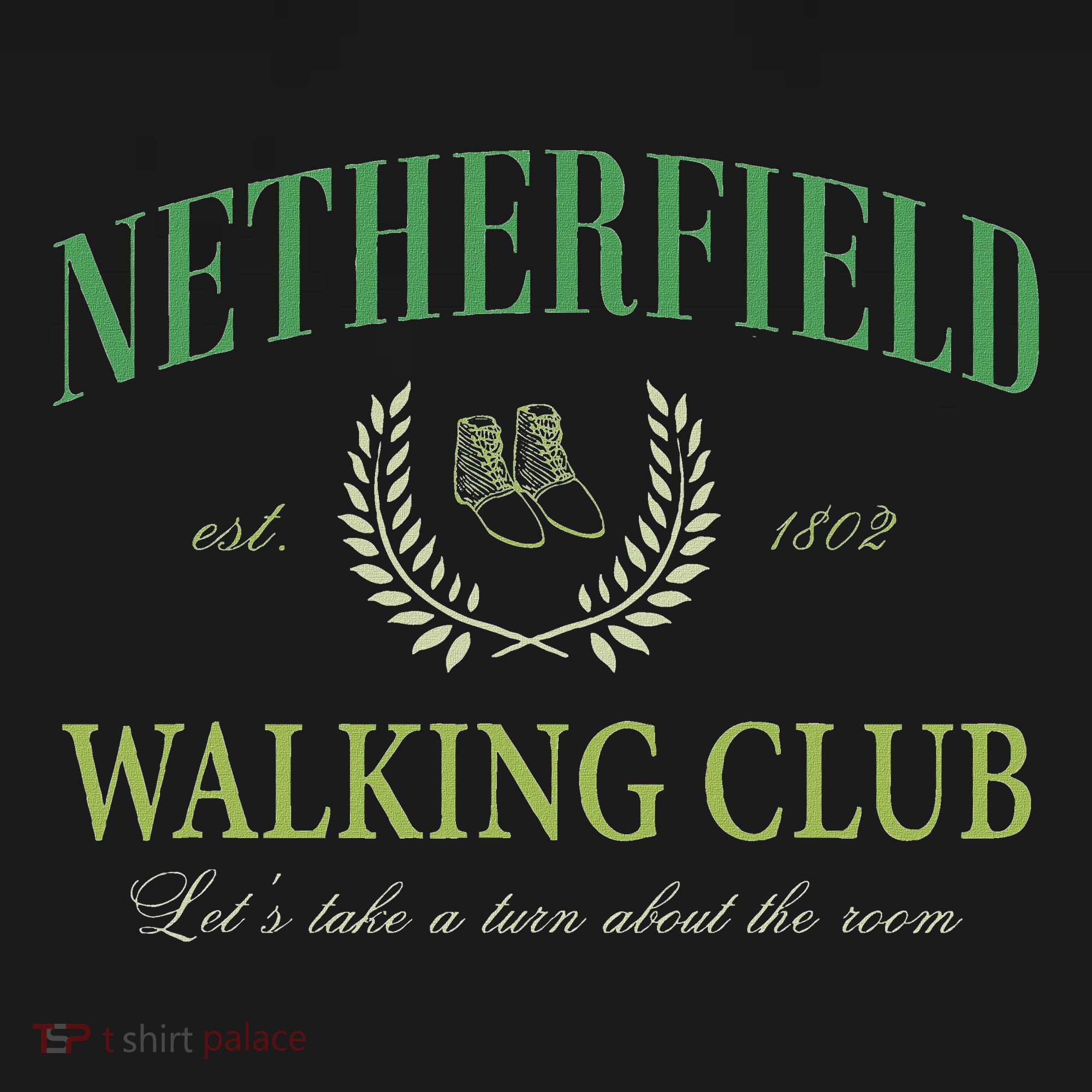Netherfield Walking Club LetS Take A Turn About The Room Women's Hoodie