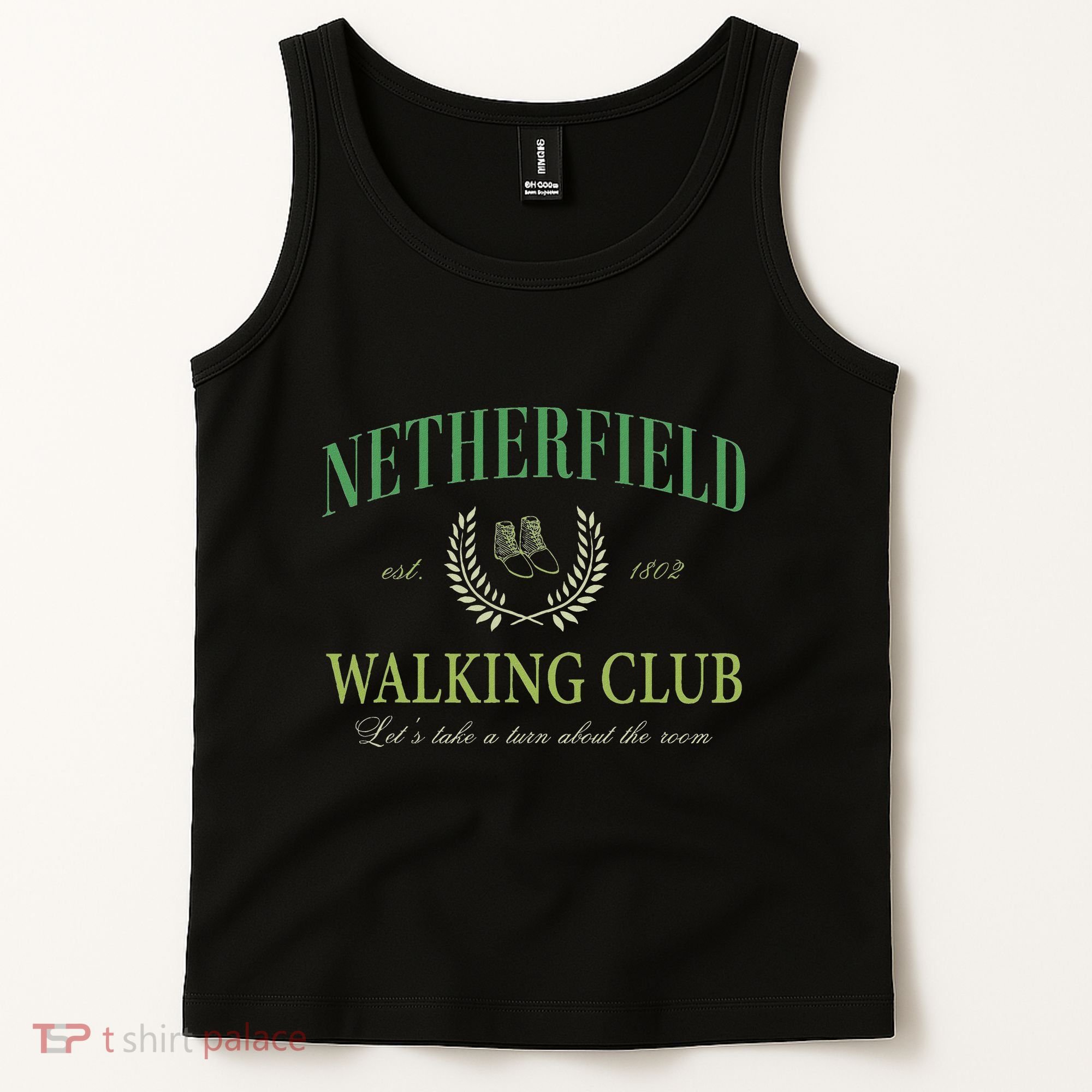 Netherfield Walking Club LetS Take A Turn About The Room Tank Top