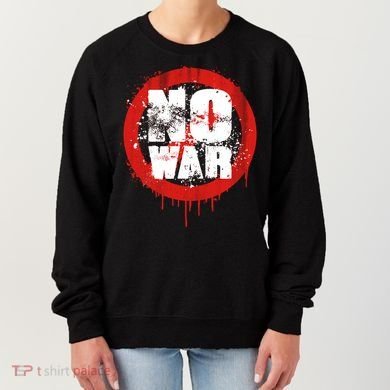 No War Distressed Grunge Paint  Women's Sweatshirt