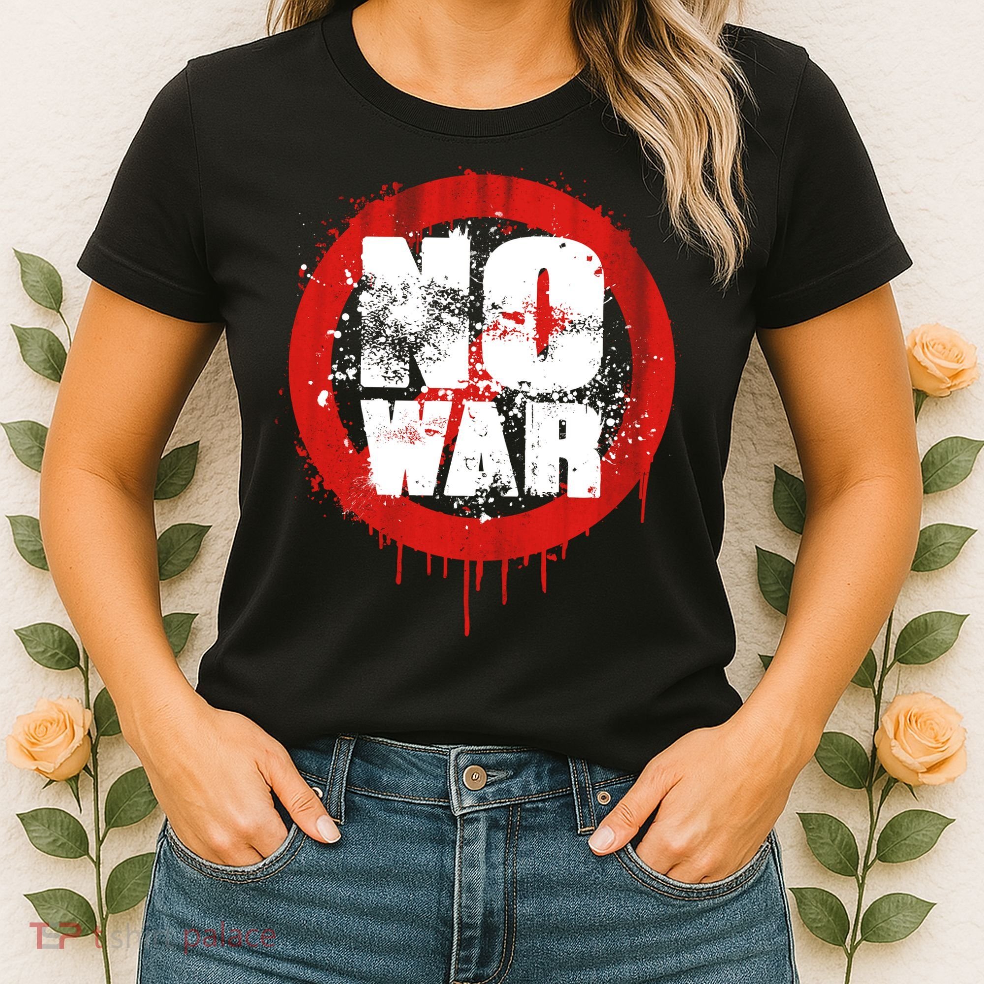 No War Distressed Grunge Paint  Women's T-Shirt