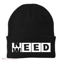 Need Weed | Funny Cannabis Weed Beanie thumb 0