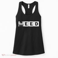 Need Weed | Funny Cannabis Weed Women's Tank Top thumb 0
