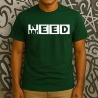 Need Weed | Funny Cannabis Weed T-Shirt thumb 3