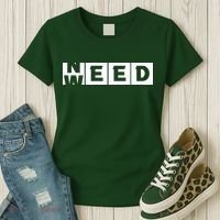 Need Weed | Funny Cannabis Weed Women's T-Shirt thumb 3
