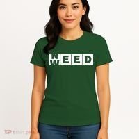 Need Weed | Funny Cannabis Weed Women's T-Shirt thumb 4