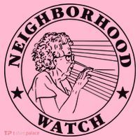 Neighborhood Watch Funny Coaster thumb 2