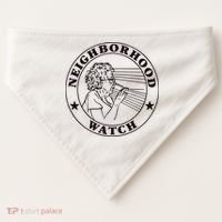 Neighborhood Watch Funny USA-Made Doggie Bandana thumb 0