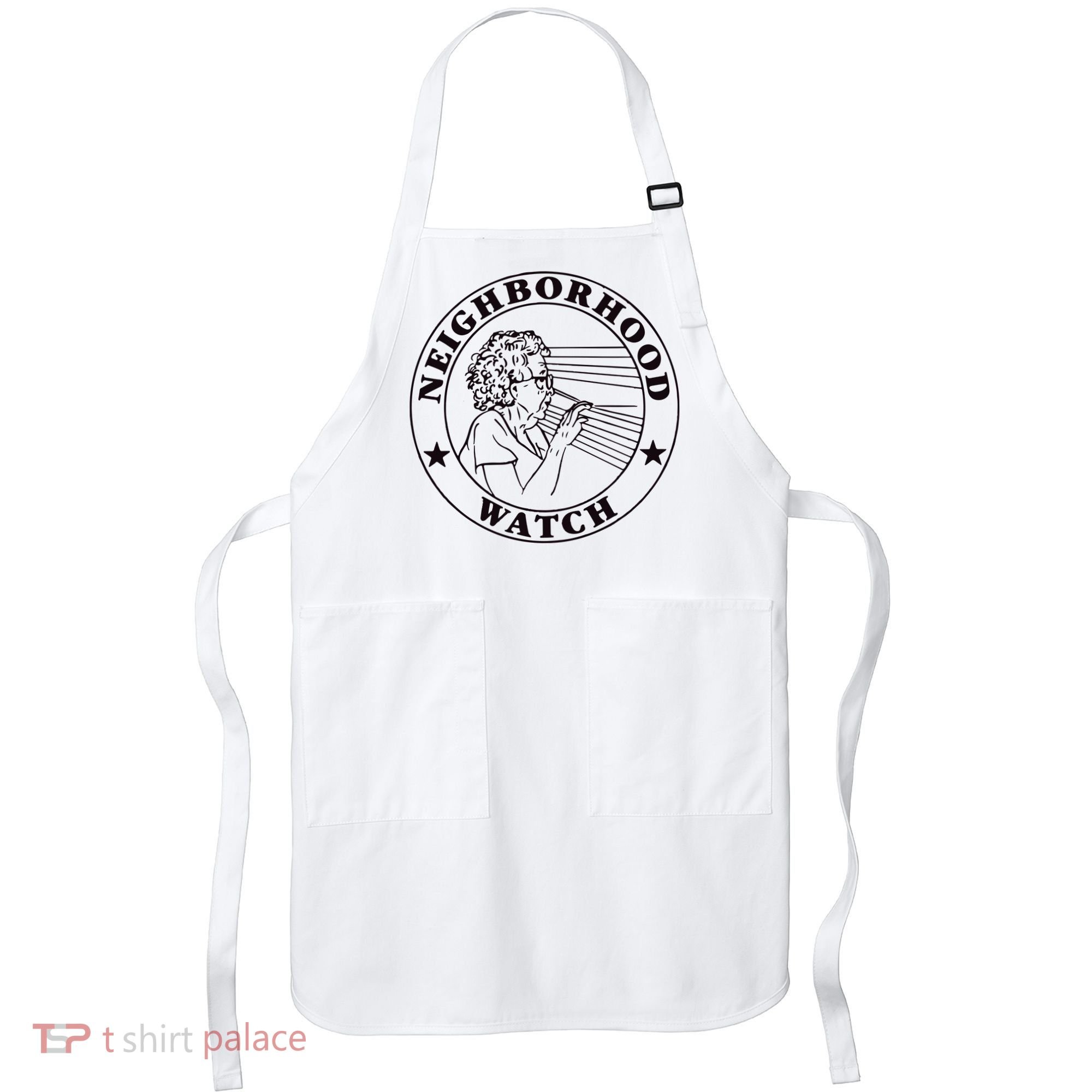 Neighborhood Watch Funny Apron