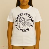 Neighborhood Watch Funny T-Shirt thumb 4