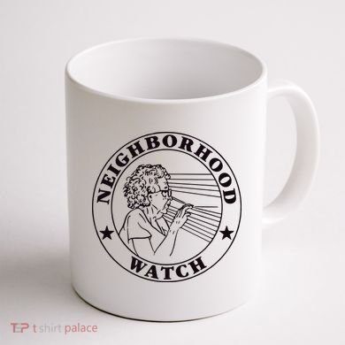 Neighborhood Watch Funny Coffee Mug back