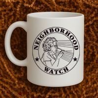Neighborhood Watch Funny Coffee Mug thumb 2
