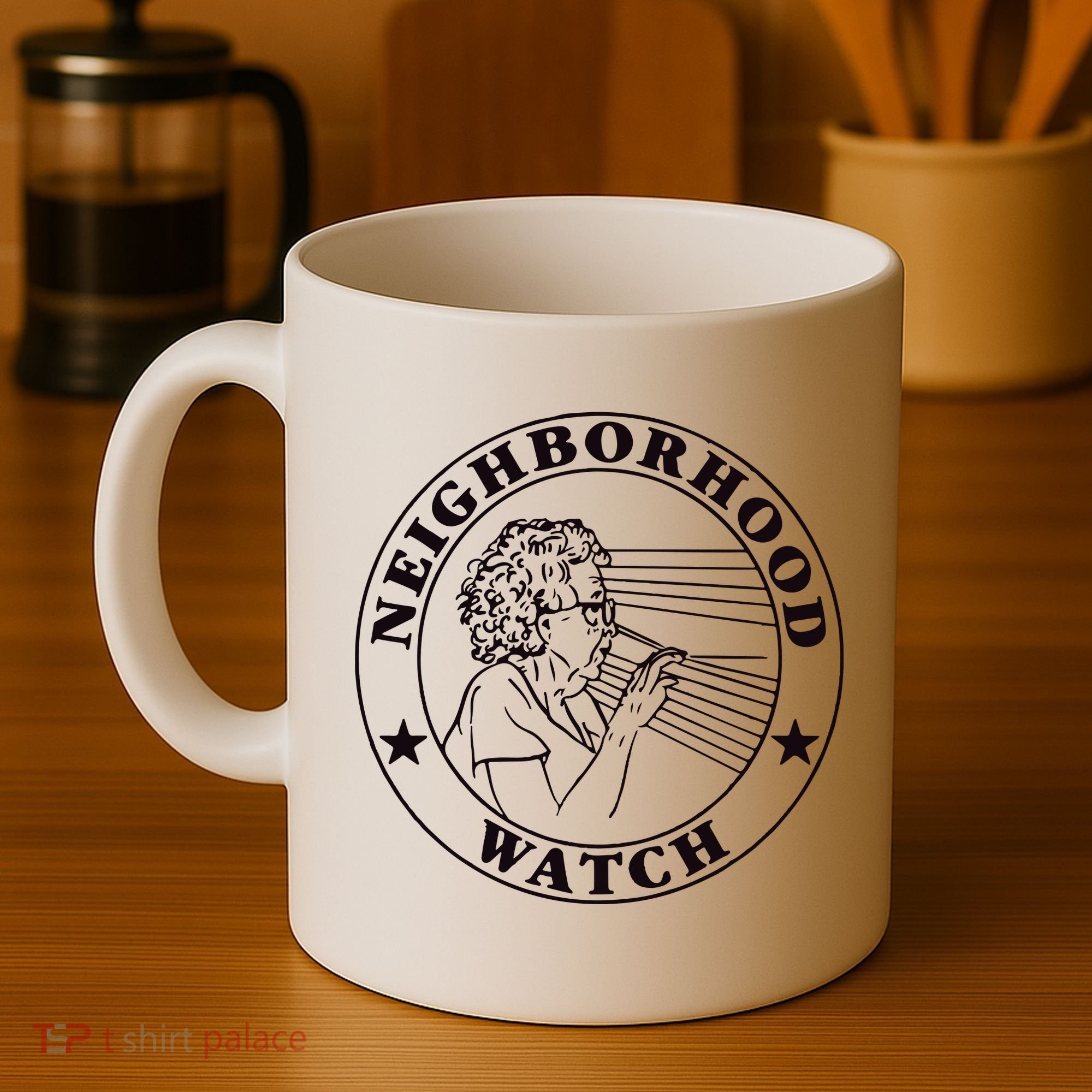 Neighborhood Watch Funny Coffee Mug