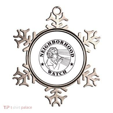 Neighborhood Watch Funny Ornament