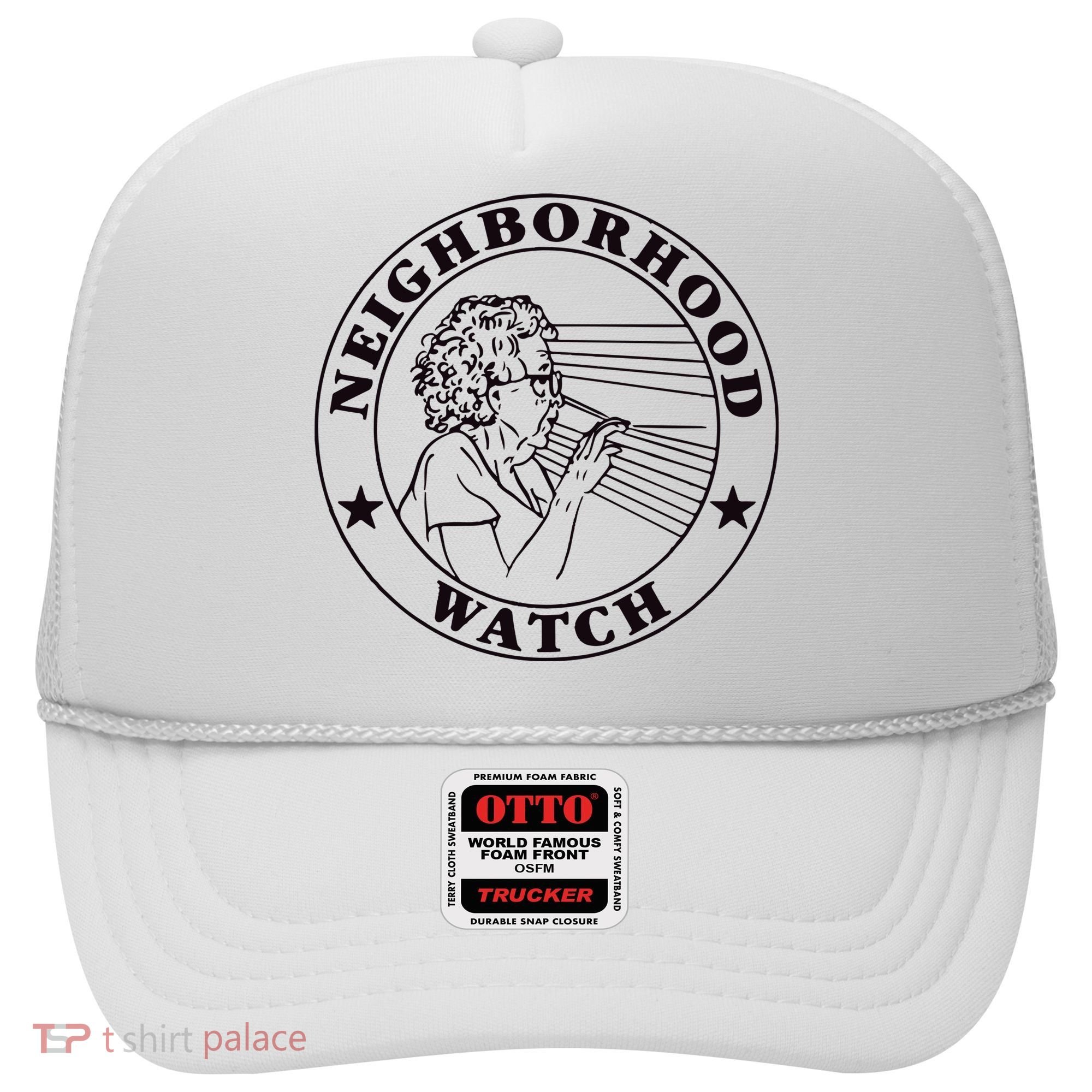 Neighborhood Watch Funny Hat