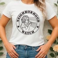 Neighborhood Watch Funny Women's T-Shirt thumb 2