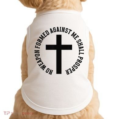 No Weapon Formed Against Me Shall Prosper Doggie Tank