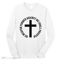 No Weapon Formed Against Me Shall Prosper Long Sleeve Shirt thumb 0