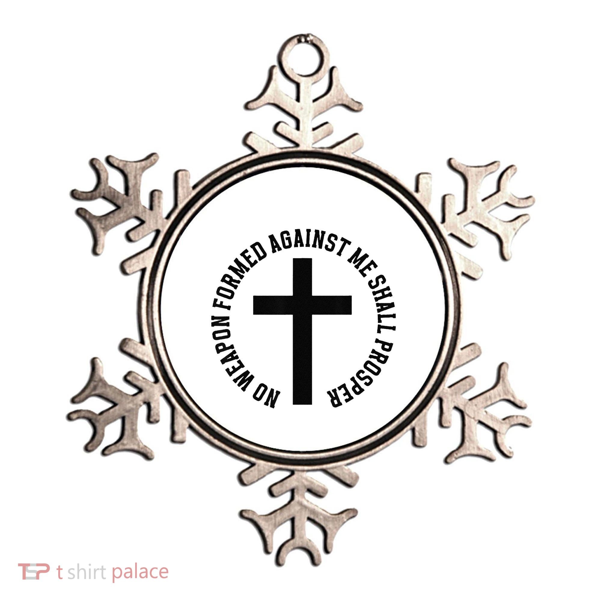 No Weapon Formed Against Me Shall Prosper Ornament