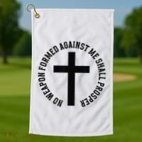 No Weapon Formed Against Me Shall Prosper Golf Towel thumb 1