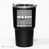 Neighborhood Watch Funny Gift Tumbler thumb 0