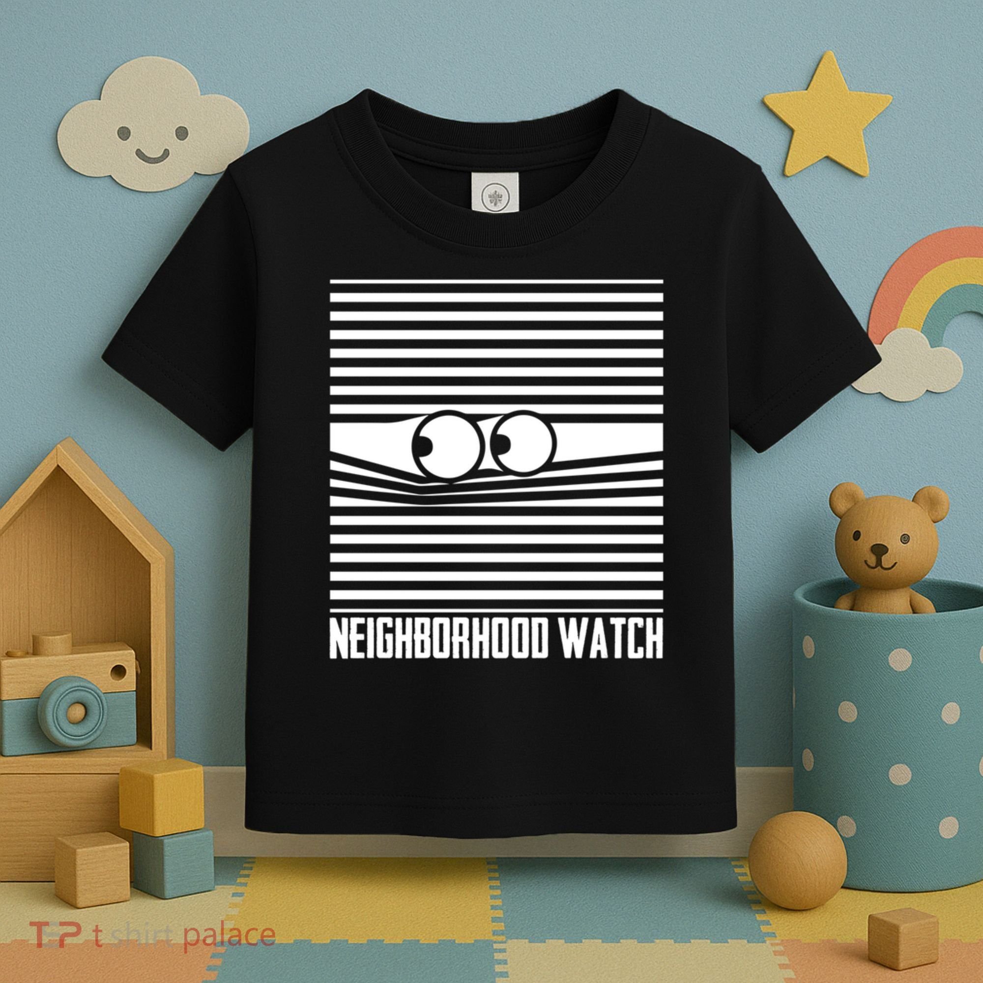 Neighborhood Watch Funny Gift Toddler T-Shirt