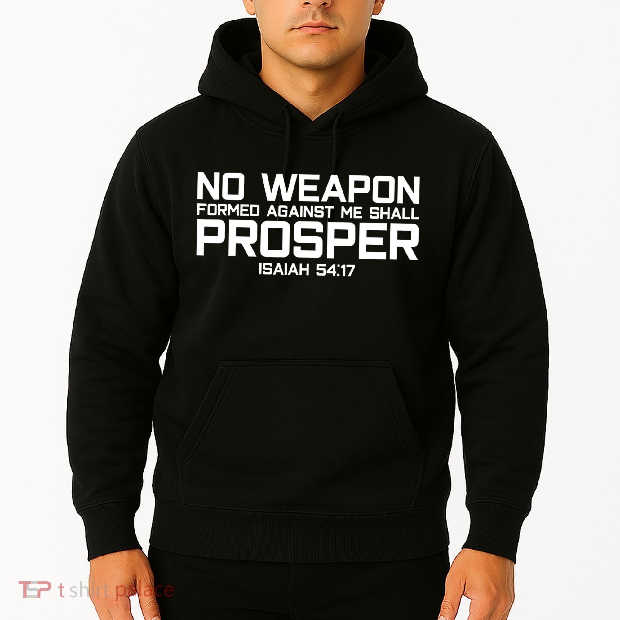 No Weapon Formed Against Me Shall Prosper Jesus Christian Hoodie