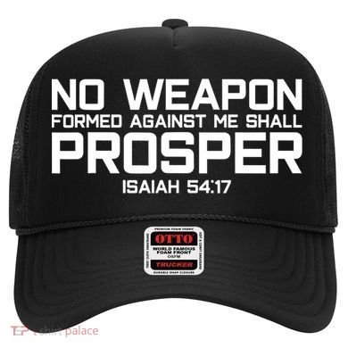 No Weapon Formed Against Me Shall Prosper Jesus Christian Hat