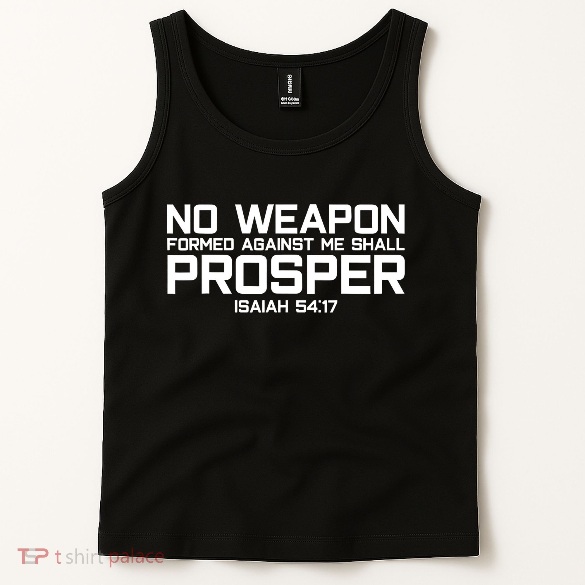 No Weapon Formed Against Me Shall Prosper Jesus Christian Tank Top