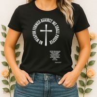 No Weapon Formed Against Me Shall Proser Jesus Is King Christian Women's T-Shirt thumb 2