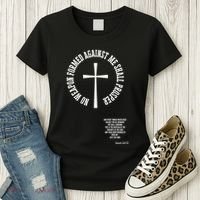 No Weapon Formed Against Me Shall Proser Jesus Is King Christian Women's T-Shirt thumb 3