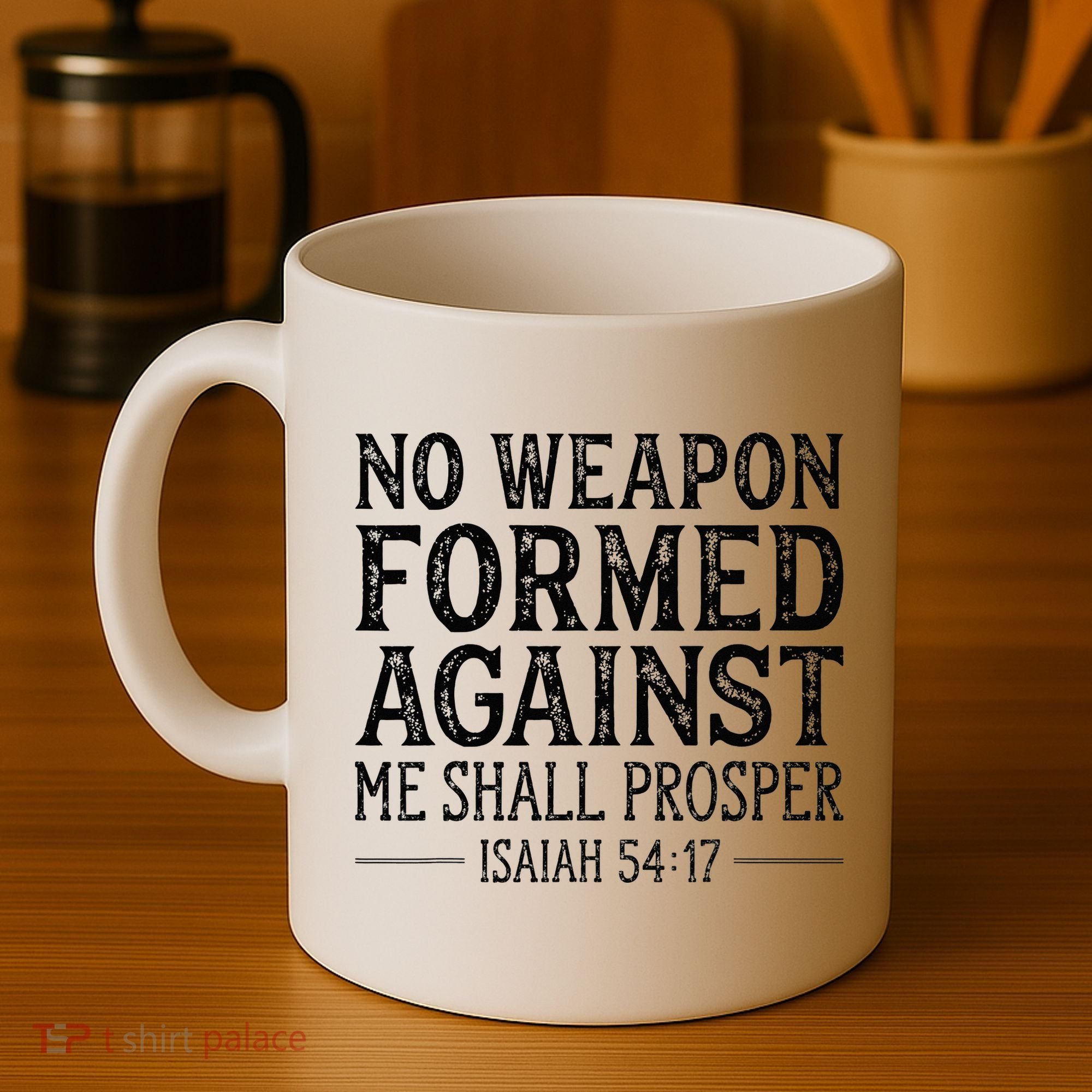 No Weapon Formed Against Me Shall Prosper Christian Coffee Mug
