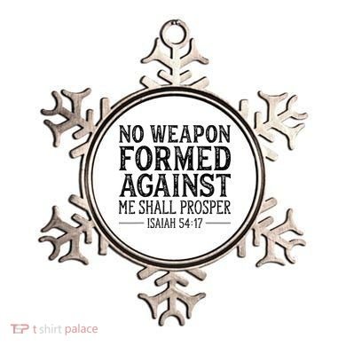 No Weapon Formed Against Me Shall Prosper Christian Ornament