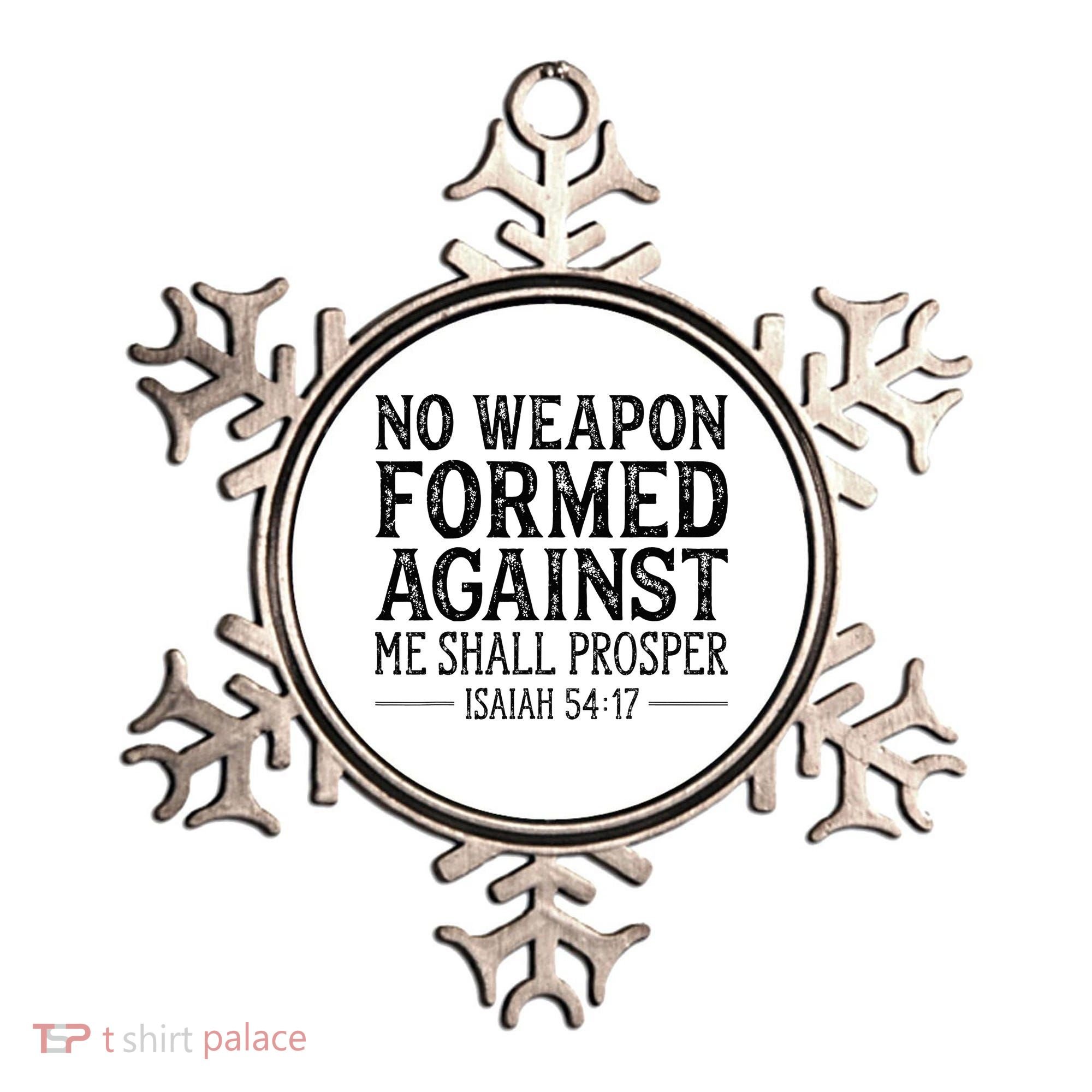 No Weapon Formed Against Me Shall Prosper Christian Ornament