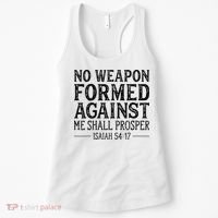 No Weapon Formed Against Me Shall Prosper Christian Women's Tank Top thumb 0