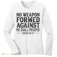 No Weapon Formed Against Me Shall Prosper Christian Women's Long Sleeve Shirt thumb 0