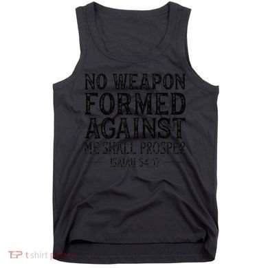 No Weapon Formed Against Me Shall Prosper Religious Tank Top