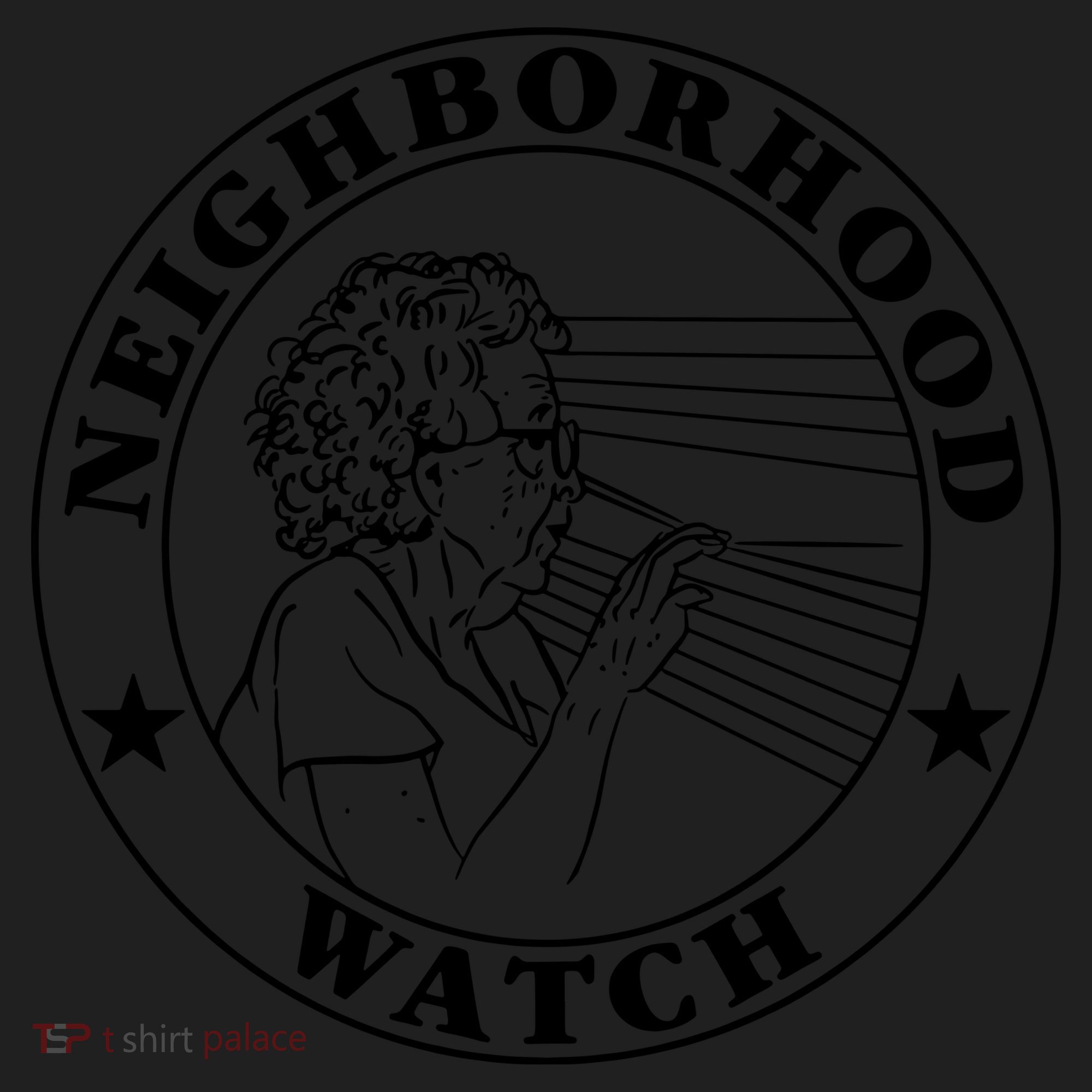 Neighborhood Watch Funny Women's Sweatshirt