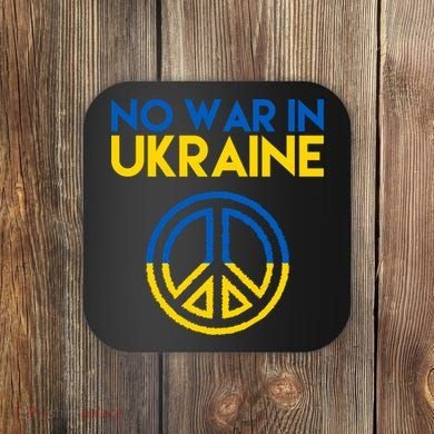 No War In Ukraine Peace Coaster