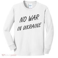 No War In Ukraine I Stand For Ukraine Kids Long Sleeve Shirt thumb 0