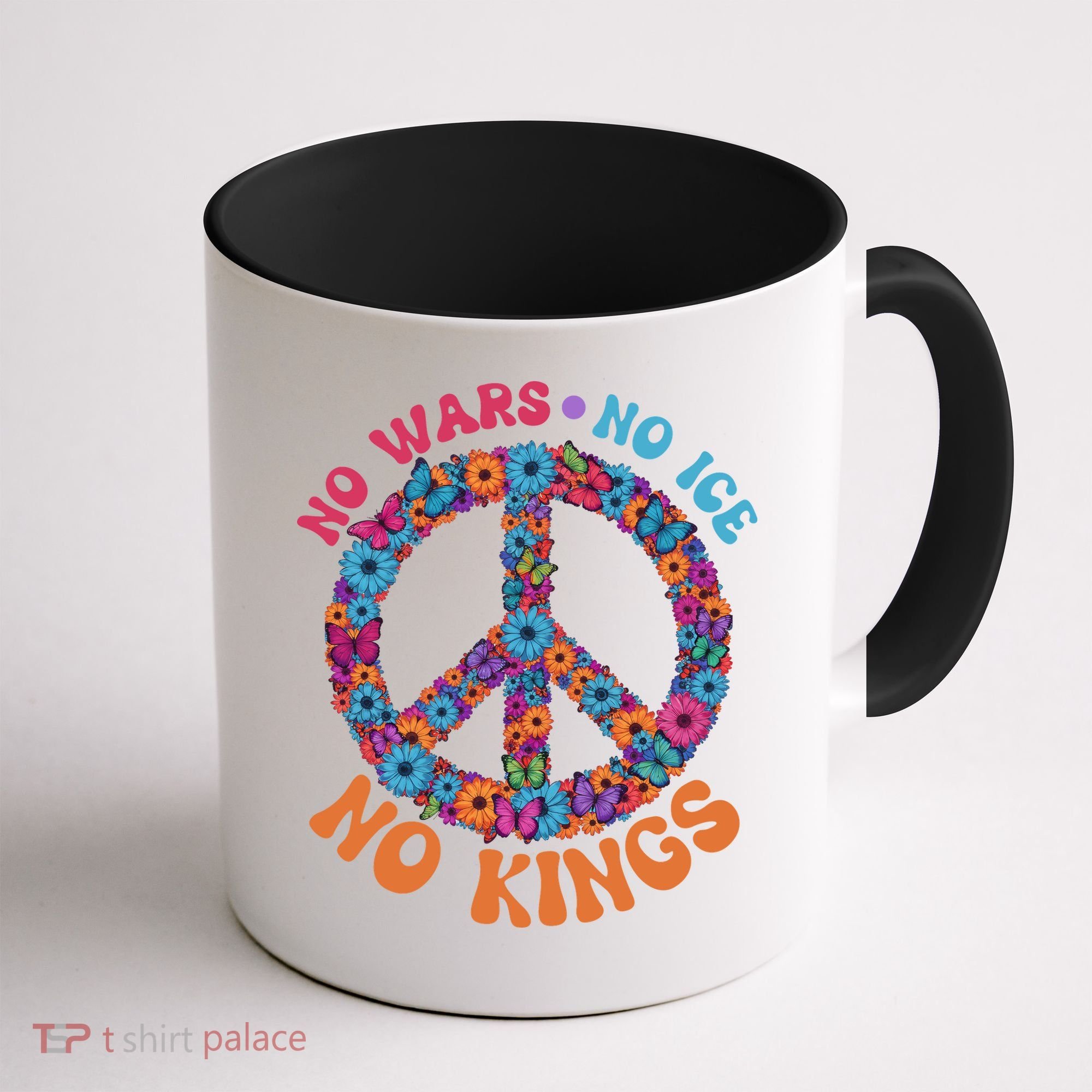 No Wars No Ice No Kings Boho Hippie Flower Peace Symbol Coffee Mug