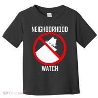 Neighborhood Watch Toddler T-Shirt thumb 0