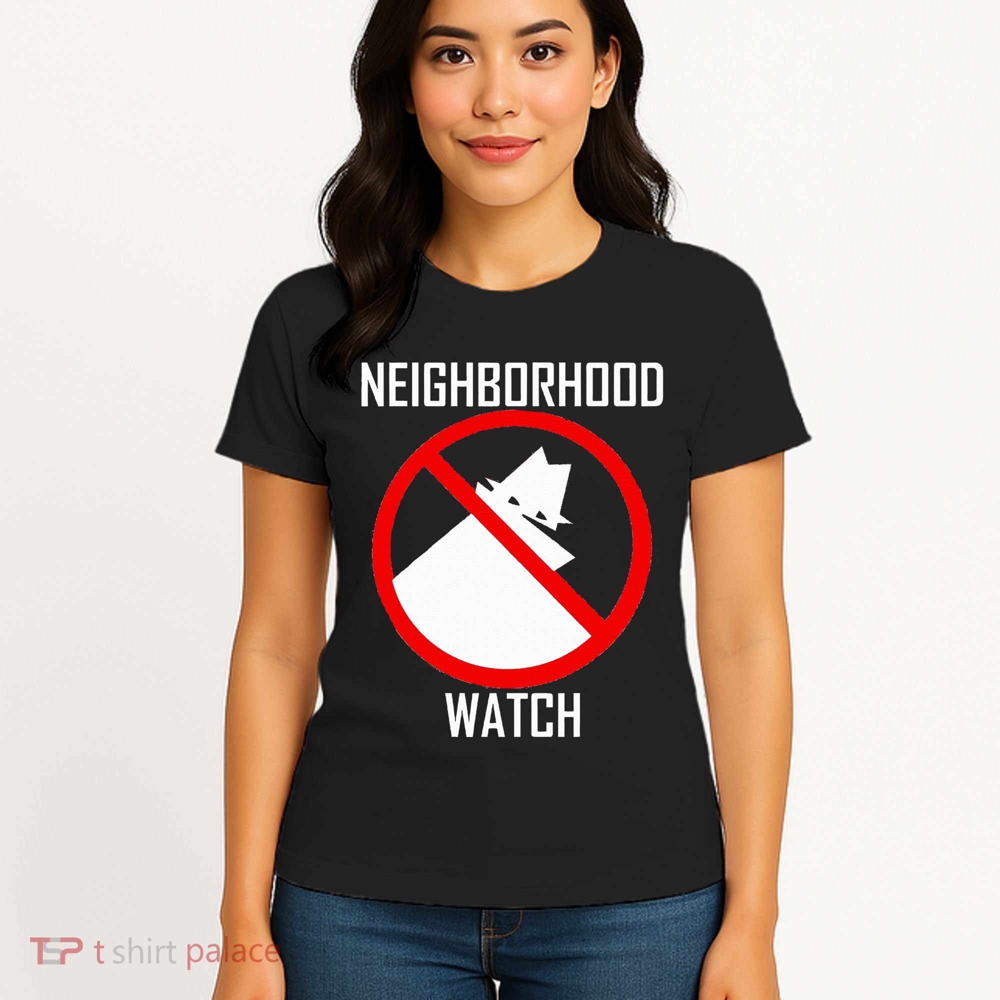 Neighborhood Watch Women's T-Shirt