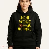 Not Woke, No Poke Hoodie thumb 5