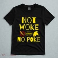 Not Woke, No Poke T-Shirt thumb 5