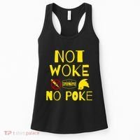 Not Woke, No Poke Women's Tank Top thumb 0