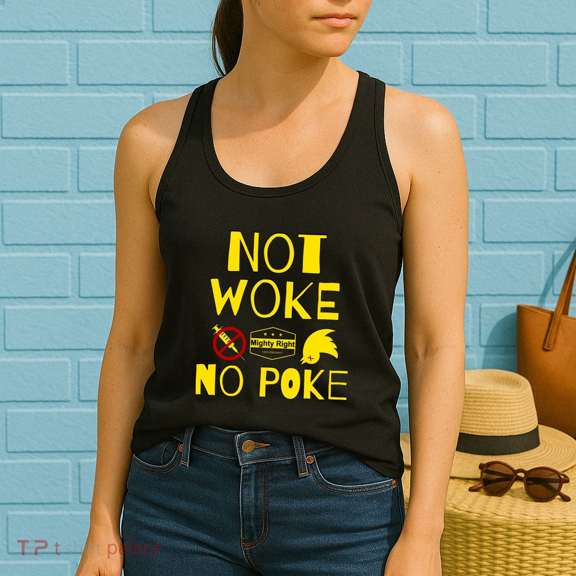 Not Woke, No Poke Women's Tank Top