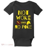 Not Woke, No Poke Baby Bodysuit thumb 0