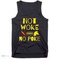 Not Woke, No Poke Tank Top thumb 0
