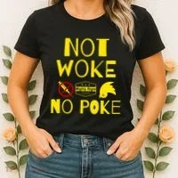 Not Woke, No Poke Women's T-Shirt thumb 2